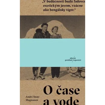 O čase a vode - Andri Snaer Magnason
