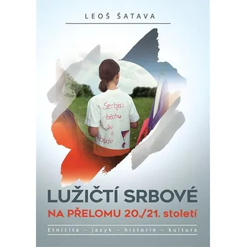 Kniha Lužičtí Srbové na přelomu 20./21. století Ekniha