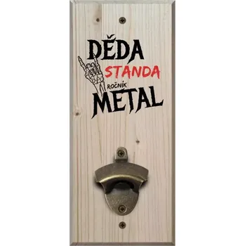 Otvírák Nástěnný otvírák Děda, ročník METAL