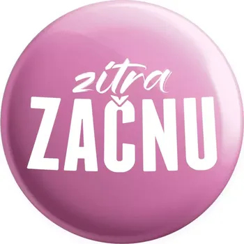 Placka Zítra začnu