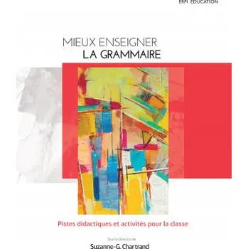 MIEUX ENSEIGNER LA GRAMMAIRE + MONLAB (Brožovaná)
