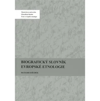 Biografický slovník evropské etnologie - Richard Jeřábek