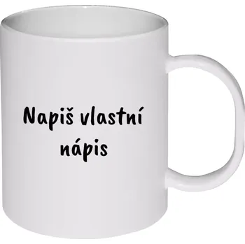 Hrnek 330 ml - plastový Vlastní nápis