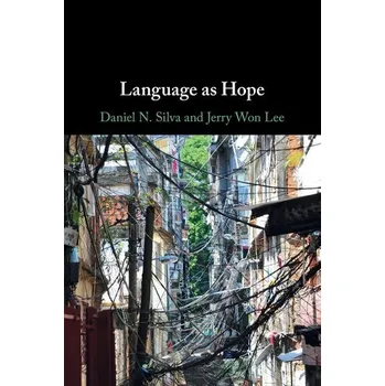 Language as Hope - Daniel Silva