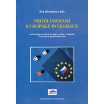 Prohlubování evropské integrace