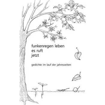 Osobní rozvoj funkenregen leben, es ruft, jetzt - Caspar, Jeanne Vera