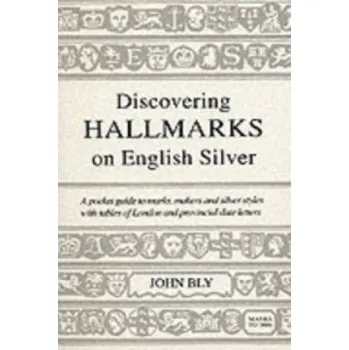 Učebnice Hall Marks on English Silver (John Bly)(Brožovaná)