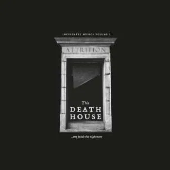 Zahraniční hudba LP Attrition: This Death House LTD 2021
