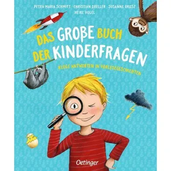 Pohádka Das große Buch der Kinderfragen - Schmitt Petra Maria
