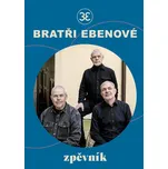 Zpěvník bratří Ebenů