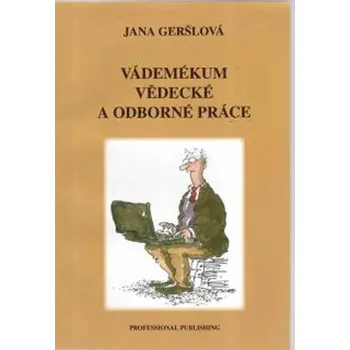 Vádemékum vědecké a odborné práce