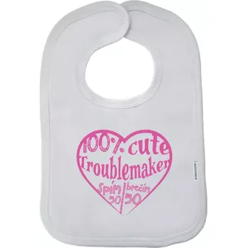 Bryndák Dětský bryndák New Baby 100% cute troublemaker - 50/50 spím/brečím