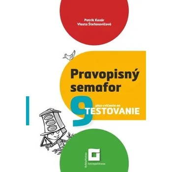 Pravopisný semafor 9 - Patrik Kozár