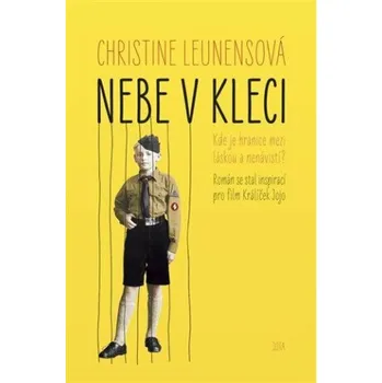 Kniha Nebe v kleci - Christine Leunensová