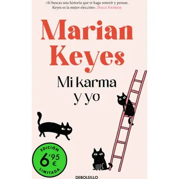 Mi karma y yo (edición limitada a un precio especial) (MARIAN KEYES)(Brožovaná)