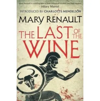 The Last of the Wine (Mary Renault)(Brožovaná)