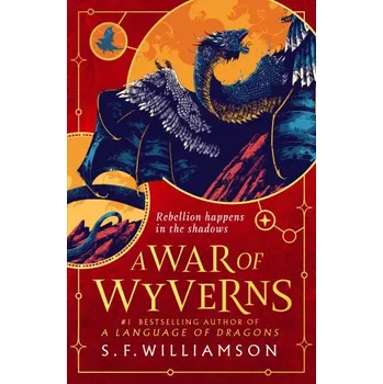 Beletrie pro dospělé A WAR OF WYVERNS (S. F. Williamson)(Pevná)