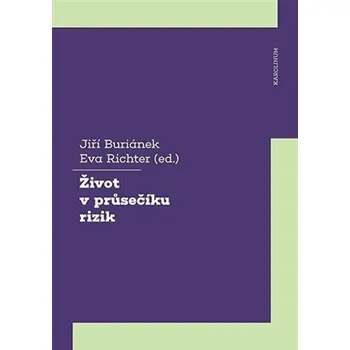 Učebnice Život v průsečíku rizik - Jiří Buriánek, Eva Richter