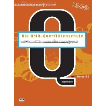 Die AMA-Querflötenschule, m. Audio-CD - Winn, Robert