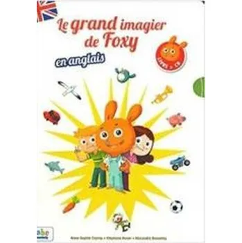 Grand imagier de Foxy en anglais + CD - praca zbiorowa
