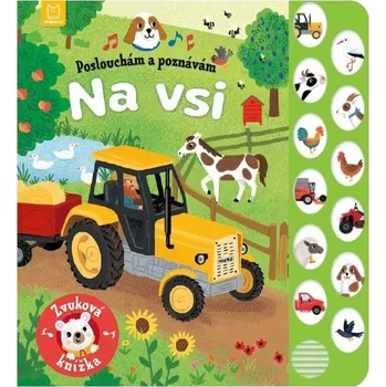 První čtění Poslouchám a poznávám Na vsi