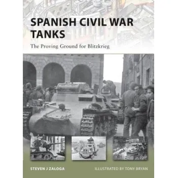 Učebnice Spanish Civil War Tanks (Steven Zaloga)(Brožovaná)