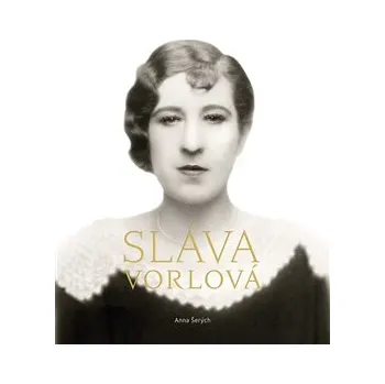Literární biografie Sláva Vorlová