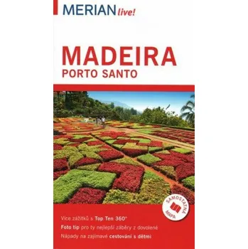 Madeira a Porto Santo - Merian Live! - Beate Schümannová
