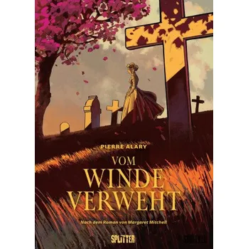 Komiks pro dospělé Vom Winde verweht (Graphic Novel). Band 1 (von 2) (Margaret Mitchell)(Pevná)