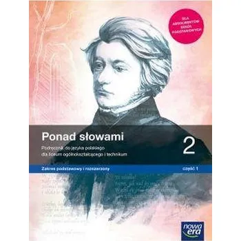 J. Polski LO 2 Ponad słowami cz.1 ZPiR w.2020 NE - Małgorzata Chmiel, Anna Cisowska, Joanna Kościerz