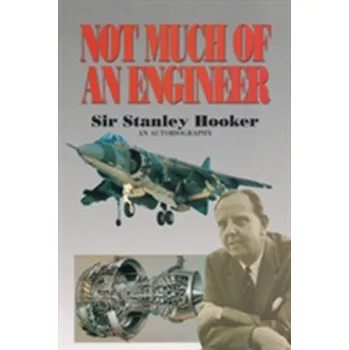 Literární biografie Not Much of an Engineer - Hooker, Sir Stanley