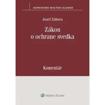 Zákon o ochrane svedka - Jozef Záhora