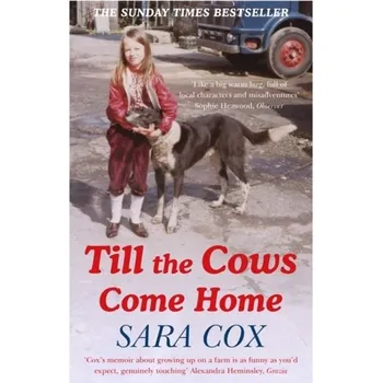 Učebnice Till the Cows Come Home - Cox, Sara