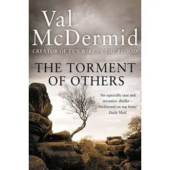 The Torment of Others - McDermidová Val