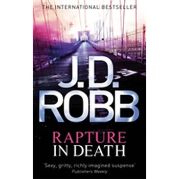 Rapture In Death - Robb J.D