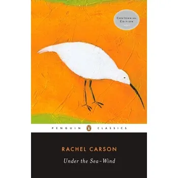 Under the Sea-Wind - Carson, Rachel [EN] (2007, Brožovaná, Penguin Books Ltd)