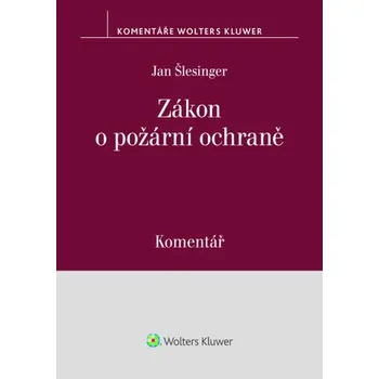 Zákon o požární ochraně - Komentář