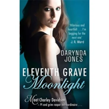 Eleventh Grave in Moonlight - Darynda Jones