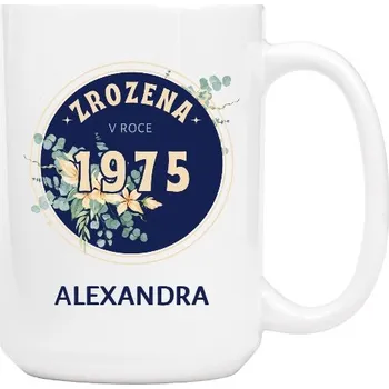 Hrnek velký s potiskem Zrozena v roce 1975 boho kytice se jménem