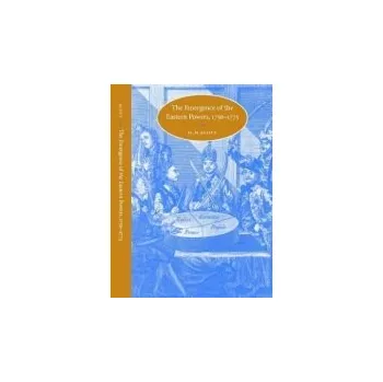Emergence of the Eastern Powers, 1756'-1775 - Scott, H. M. (University of St Andrews, Scotland)