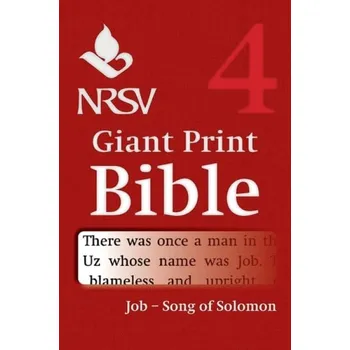 NRSV Giant Print Bible: Volume 4, Job '- Song of Songs