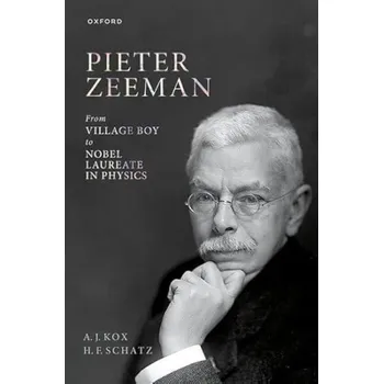 Učebnice Pieter Zeeman - Kox, A. J. (Independent scholar, Independent scholar) a Schatz, H. F. (Independent scholar, Independent scholar)