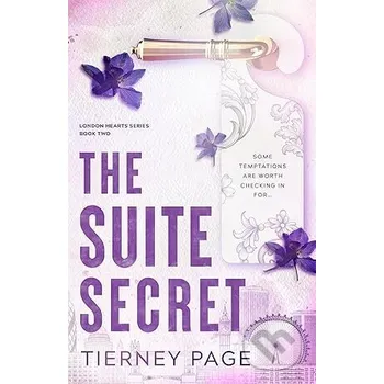 Beletrie pro dospělé The Suite Secret - Tierney Page Little, Brown Book Group