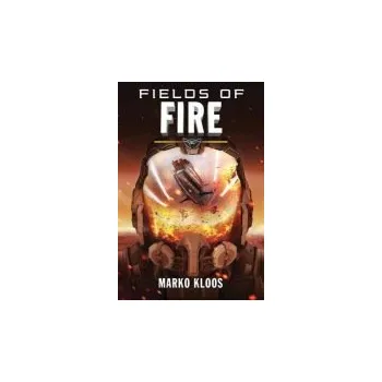 Fields of Fire - Kloos, Marko