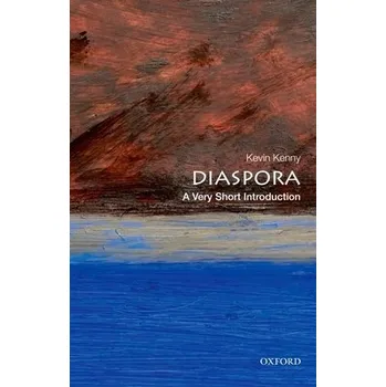 Diaspora - Kenny, Kevin (Professor of History, Professor of History, Boston College, Chestnut Hill, MA)
