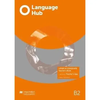 Učebnice Language Hub Upper Intermediate Teacher's Book with Teacher's App - Rance, Charlotte