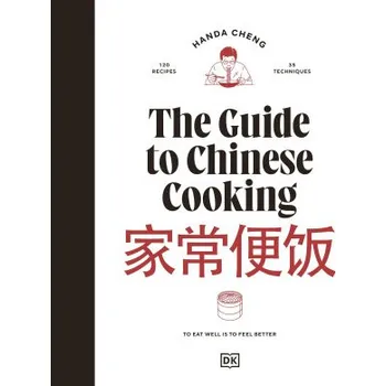 The Guide to Chinese Cooking (Cheng,Handa)(Pevná)