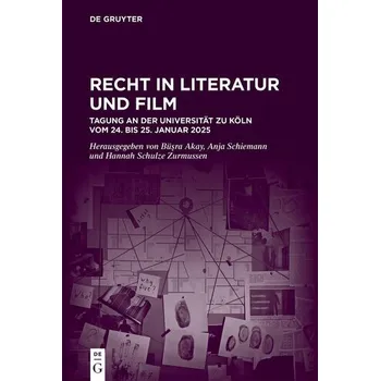 Kniha Recht in Literatur und Film - Schiemann, Anja