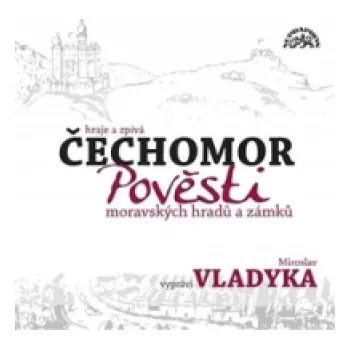 Pověsti moravských hradů a zámků – Naďa Moyzesová