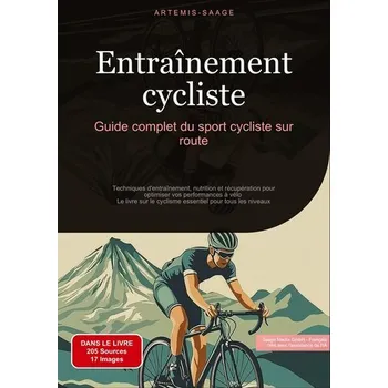 Entraînement cycliste: Guide complet du sport cycliste sur route - Saage - Italiano, Artemis